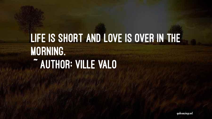 Ville Valo Quotes 1061997