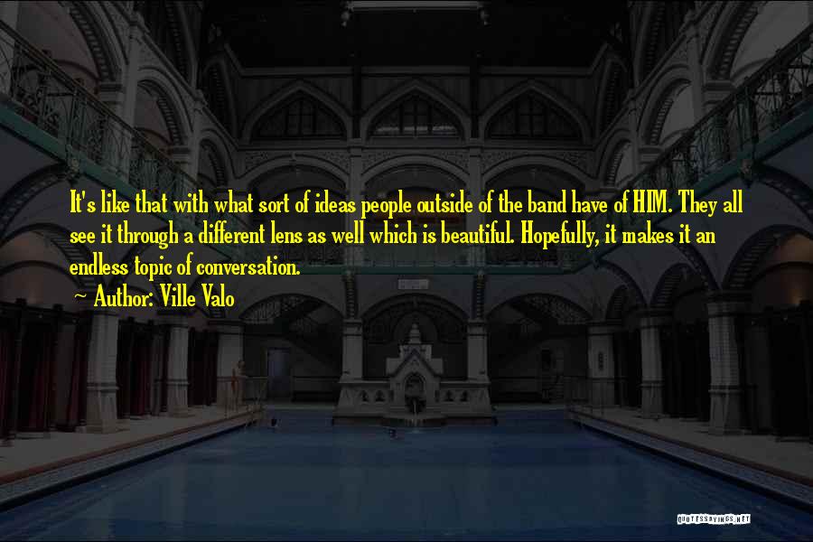 Ville Valo Quotes 1916216 Ville Valo Quotes 1916216