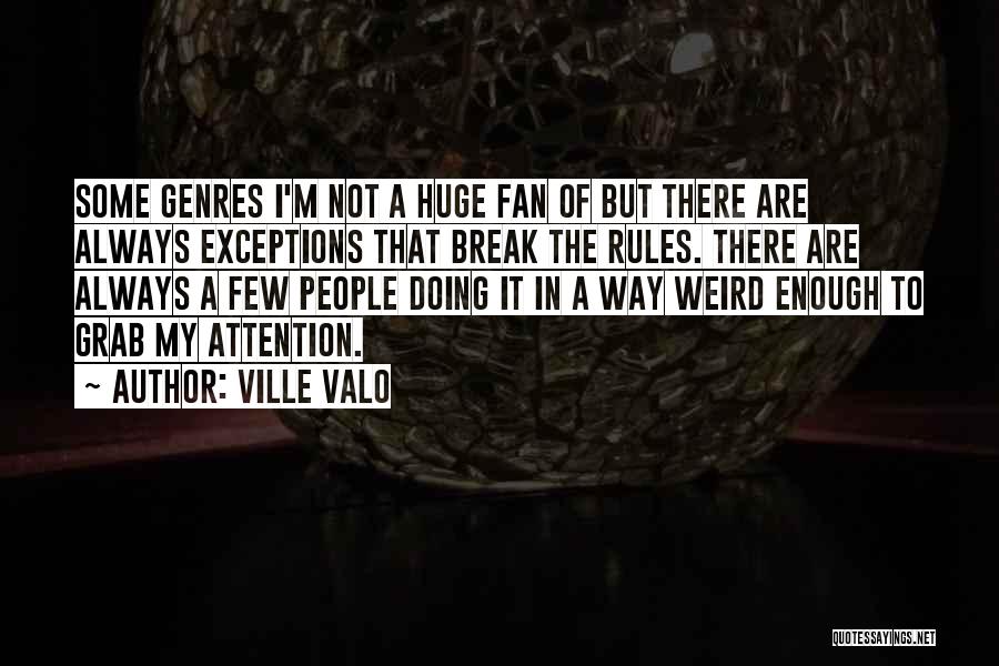 Ville Valo Quotes 266237