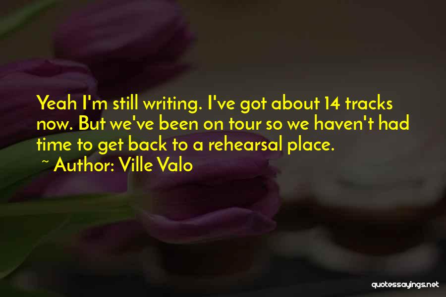 Ville Valo Quotes 607414