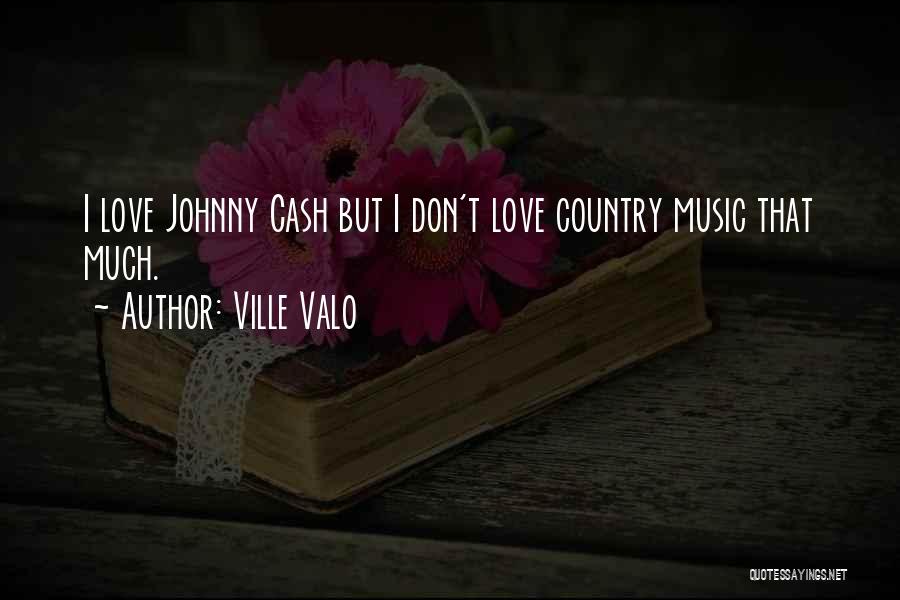Ville Valo Quotes 819225 Ville Valo Quotes 819225