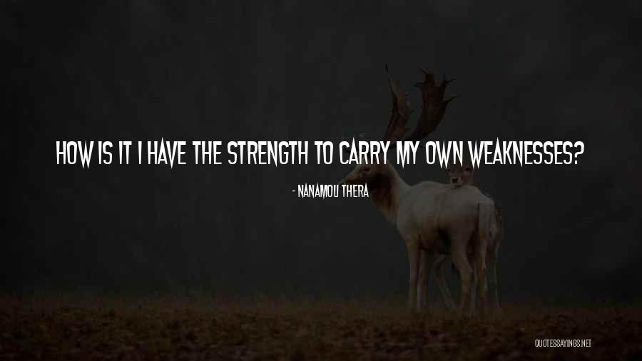 Villegas Durant Quotes By Nanamoli Thera Villegas Durant Quotes By Nanamoli Thera