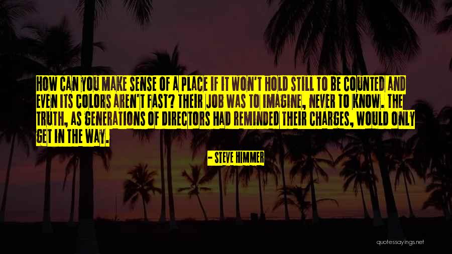 Villepin Children Quotes By Steve Himmer Villepin Children Quotes By Steve Himmer