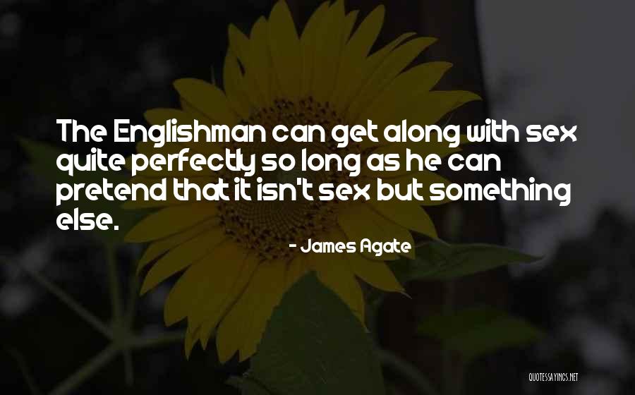 Villepin Gallery Quotes By James Agate Villepin Gallery Quotes By James Agate