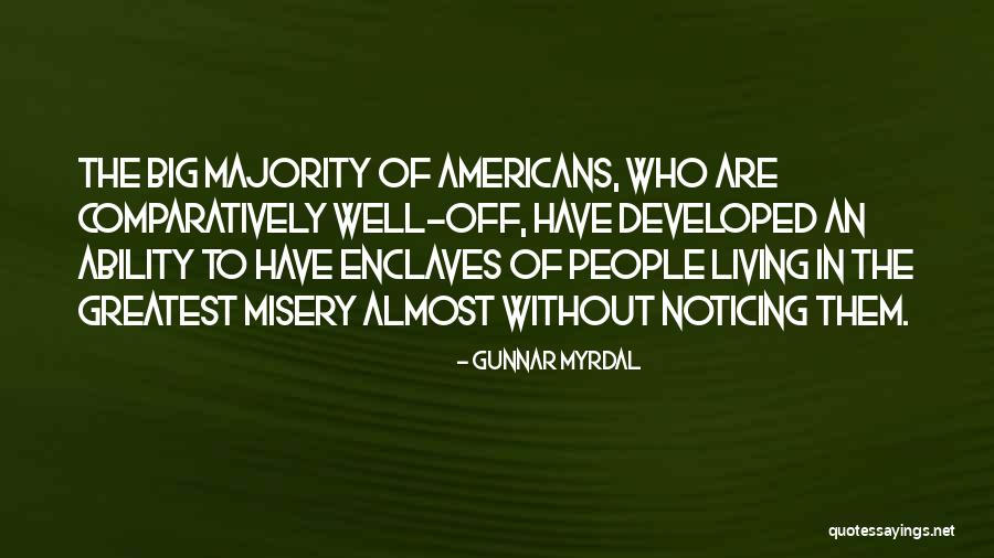 Villeroy Quotes By Gunnar Myrdal Villeroy Quotes By Gunnar Myrdal