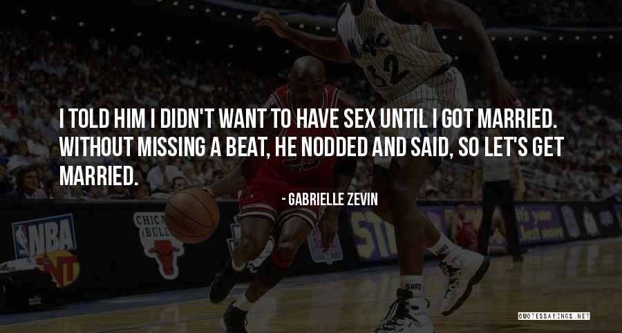 Villeside Quotes By Gabrielle Zevin Villeside Quotes By Gabrielle Zevin