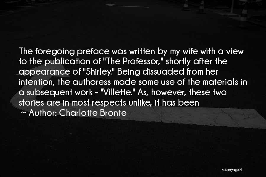 Villette Charlotte Bronte Quotes By Charlotte Bronte
