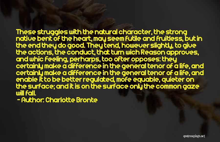 Villette Quotes By Charlotte Bronte