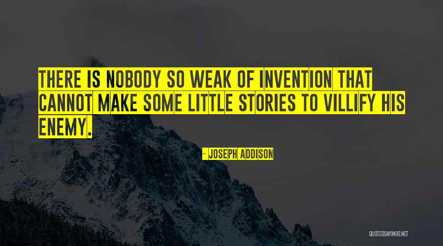 Villify Quotes By Joseph Addison Villify Quotes By Joseph Addison