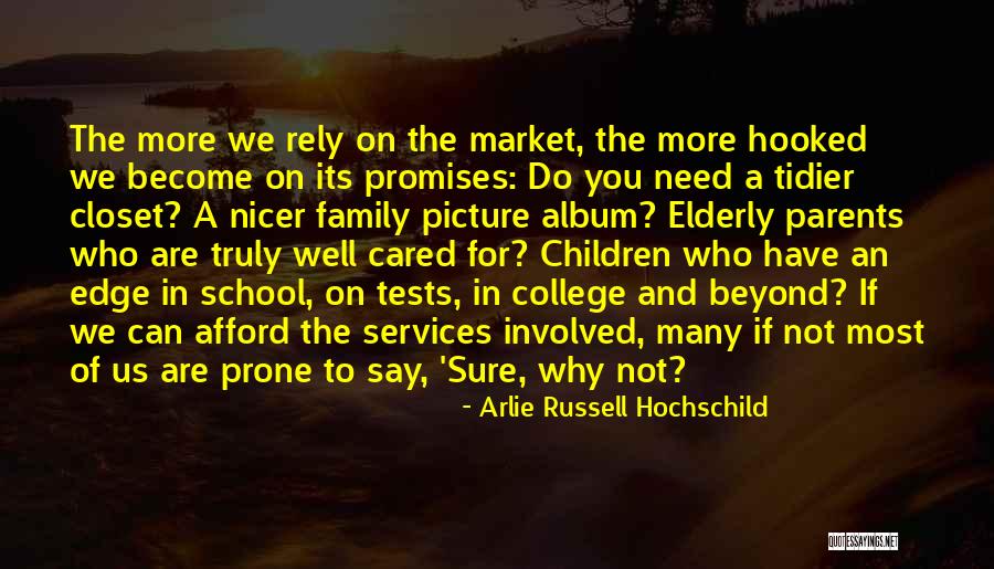 Villoresi Ovest Quotes By Arlie Russell Hochschild Villoresi Ovest Quotes By Arlie Russell Hochschild