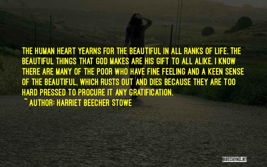 Villus Model Quotes By Harriet Beecher Stowe
