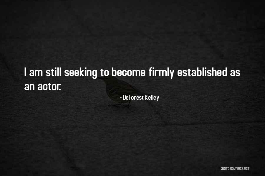 Villy Quotes By DeForest Kelley Villy Quotes By DeForest Kelley