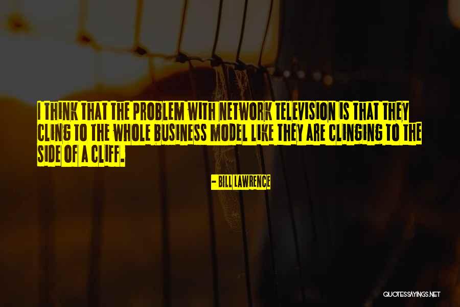 Viloria Blanco Quotes By Bill Lawrence Viloria Blanco Quotes By Bill Lawrence