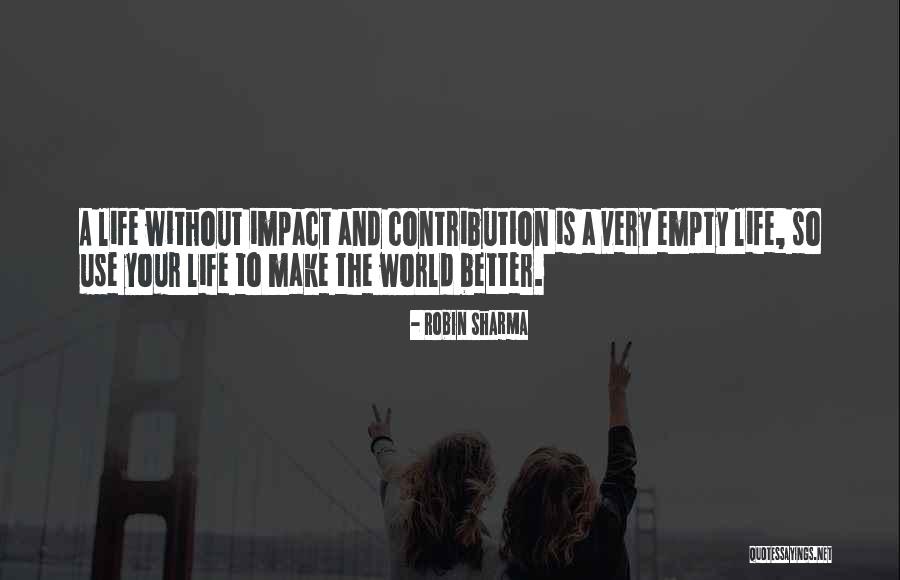 Vilsoni Quotes By Robin Sharma Vilsoni Quotes By Robin Sharma