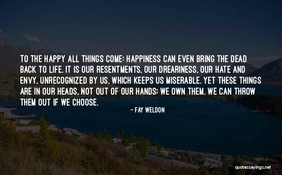 Vilt Quotes By Fay Weldon Vilt Quotes By Fay Weldon