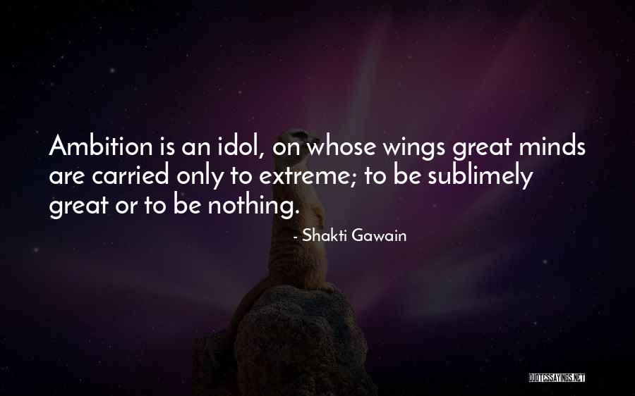 Viltis Januta Quotes By Shakti Gawain Viltis Januta Quotes By Shakti Gawain