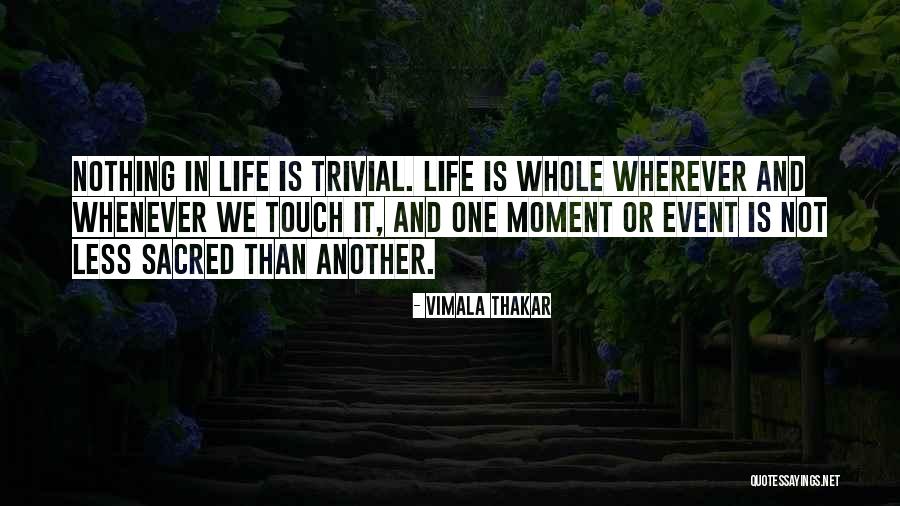 Vimala Thakar Quotes 1164091