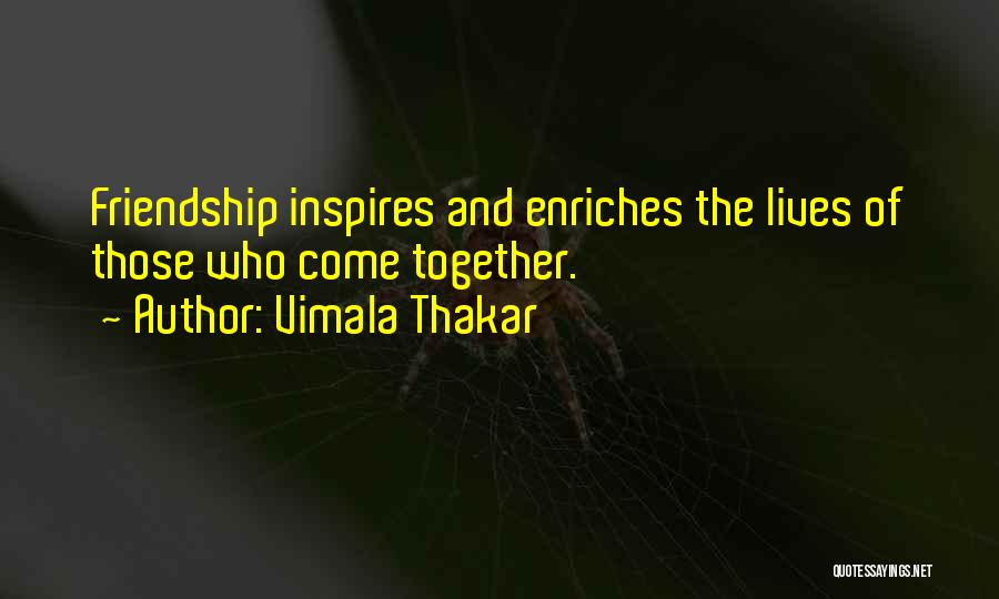 Vimala Thakar Quotes 271110