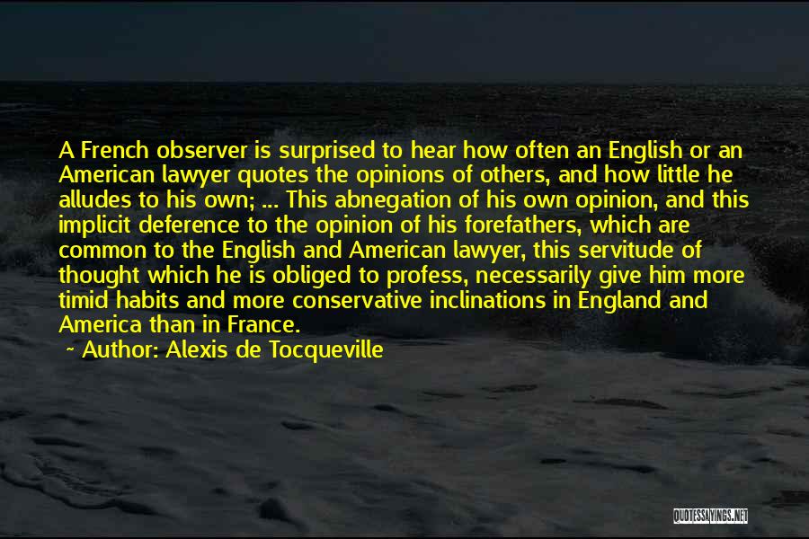 Vimarie Ramirez Quotes By Alexis De Tocqueville