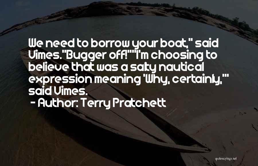 Vimes Quotes By Terry Pratchett