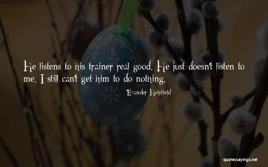 Vimont Pizza Quotes By Evander Holyfield Vimont Pizza Quotes By Evander Holyfield