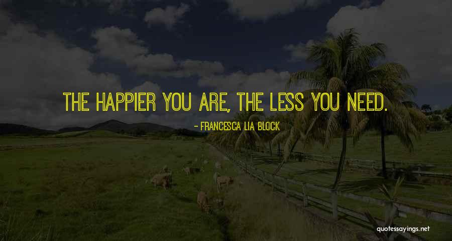 Vimos Ou Quotes By Francesca Lia Block Vimos Ou Quotes By Francesca Lia Block