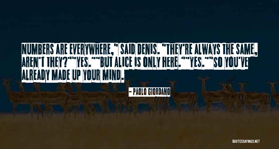 Vimos Rendirse Quotes By Paolo Giordano Vimos Rendirse Quotes By Paolo Giordano