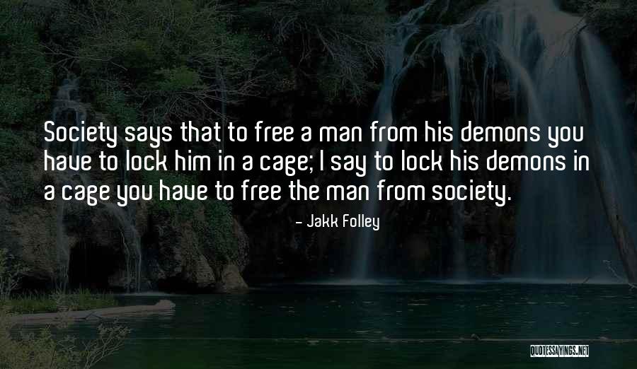 Vimukthi Perera Quotes By Jakk Folley Vimukthi Perera Quotes By Jakk Folley