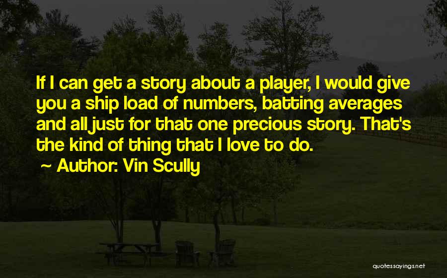 Vin Scully Quotes 1063141