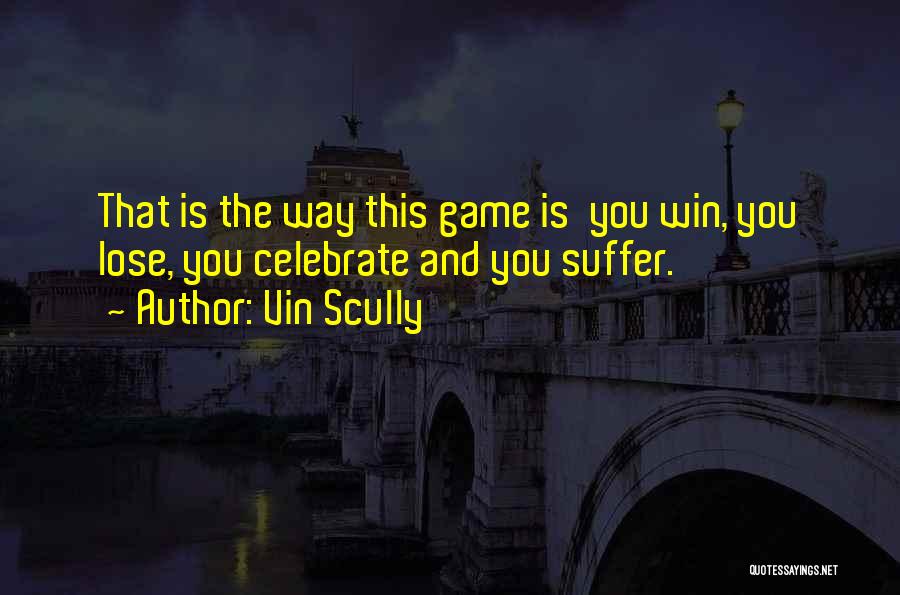 Vin Scully Quotes 1093375