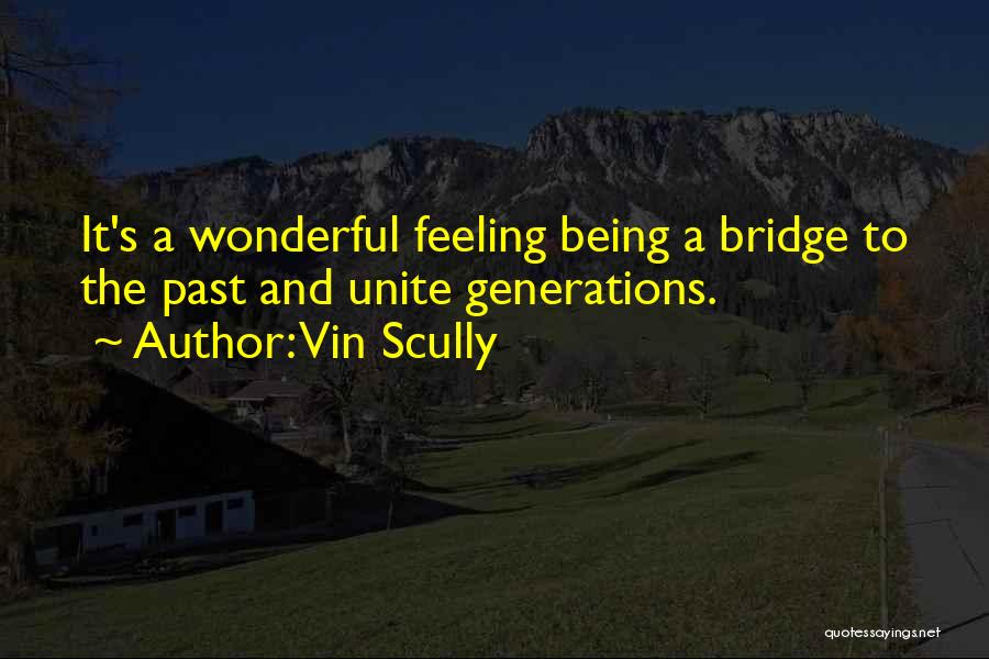 Vin Scully Quotes 1569747
