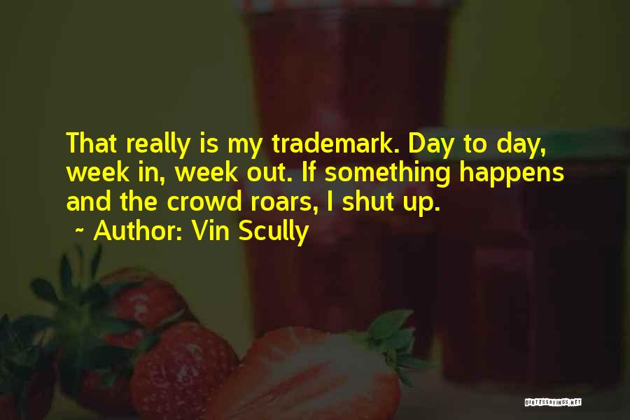 Vin Scully Quotes 351217