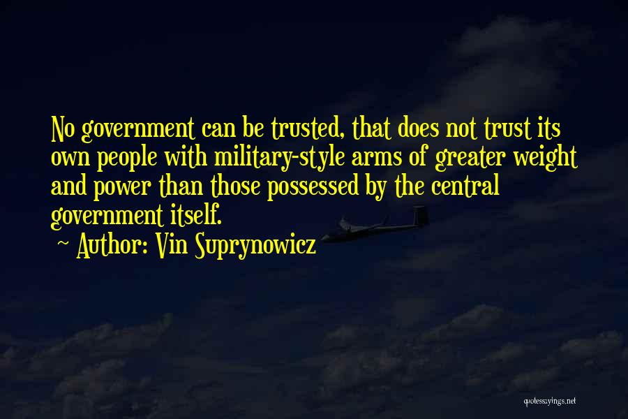 Vin Suprynowicz Quotes 1407546