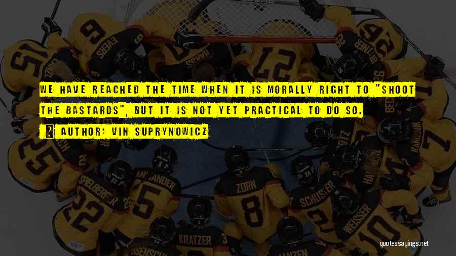 Vin Suprynowicz Quotes 895024