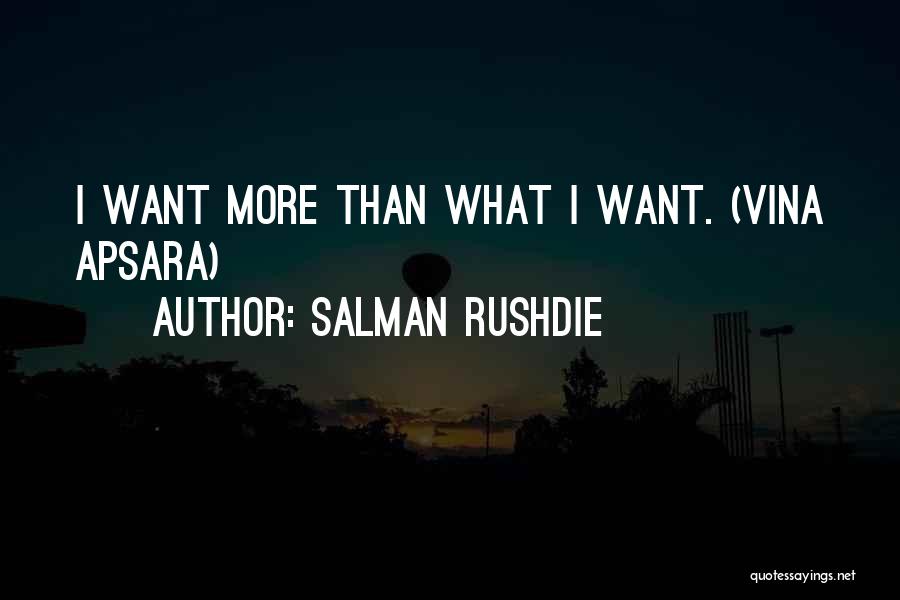 Vina Apsara Quotes By Salman Rushdie