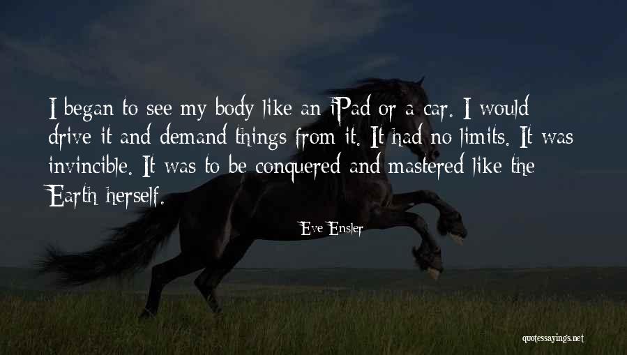 Vinagroup Quotes By Eve Ensler Vinagroup Quotes By Eve Ensler