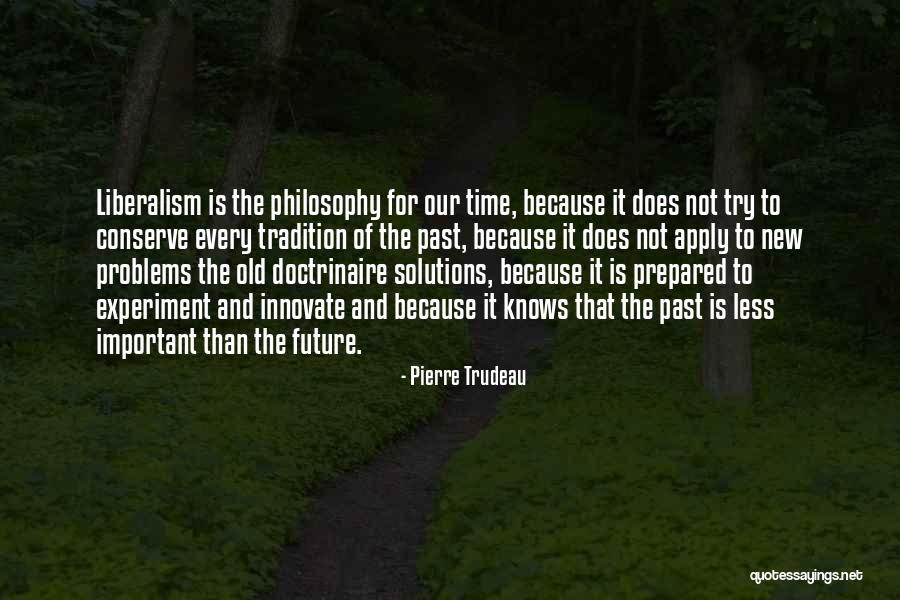 Vinaigrettes Albuquerque Quotes By Pierre Trudeau Vinaigrettes Albuquerque Quotes By Pierre Trudeau