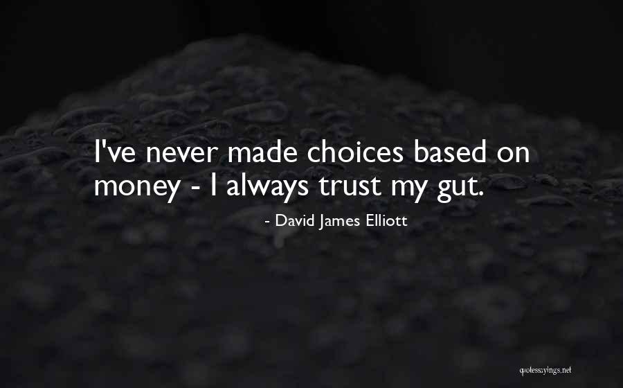 Vinallavisa Quotes By David James Elliott Vinallavisa Quotes By David James Elliott