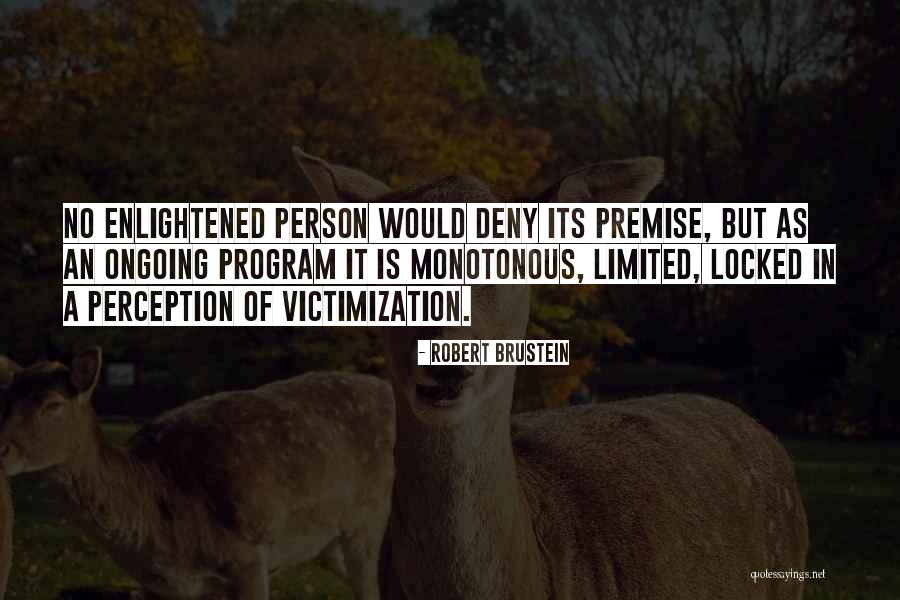 Vinalliance Quotes By Robert Brustein Vinalliance Quotes By Robert Brustein