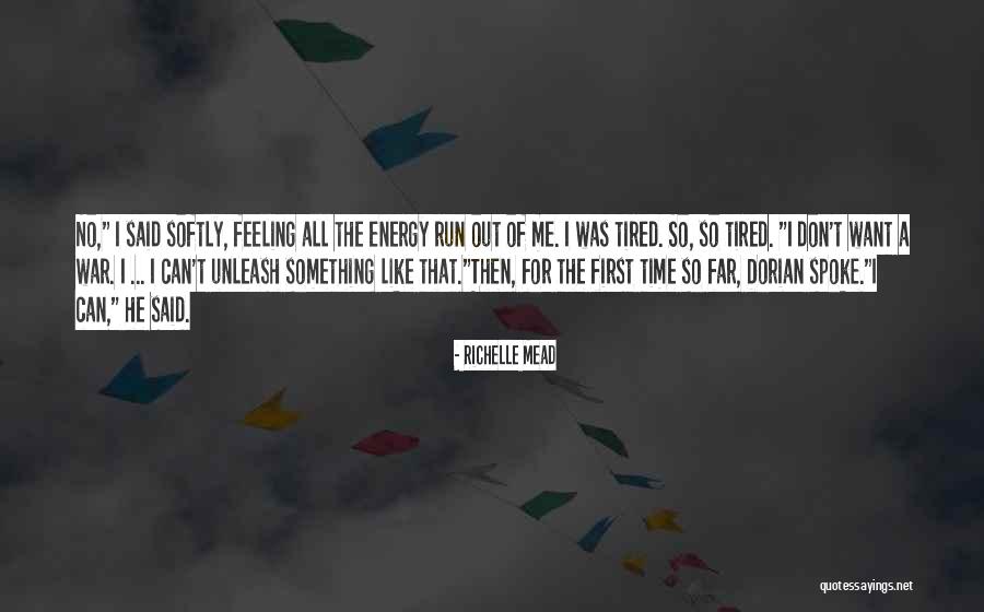 Vinavera Quotes By Richelle Mead Vinavera Quotes By Richelle Mead