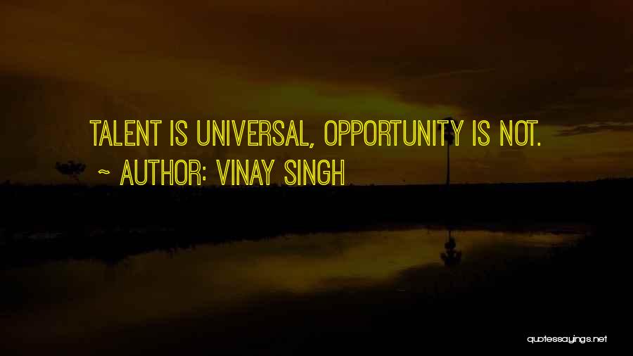 Vinay Singh Quotes 1279553