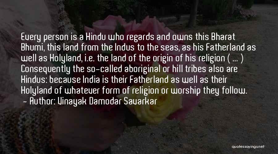 Vinayak Damodar Savarkar Quotes 1548897