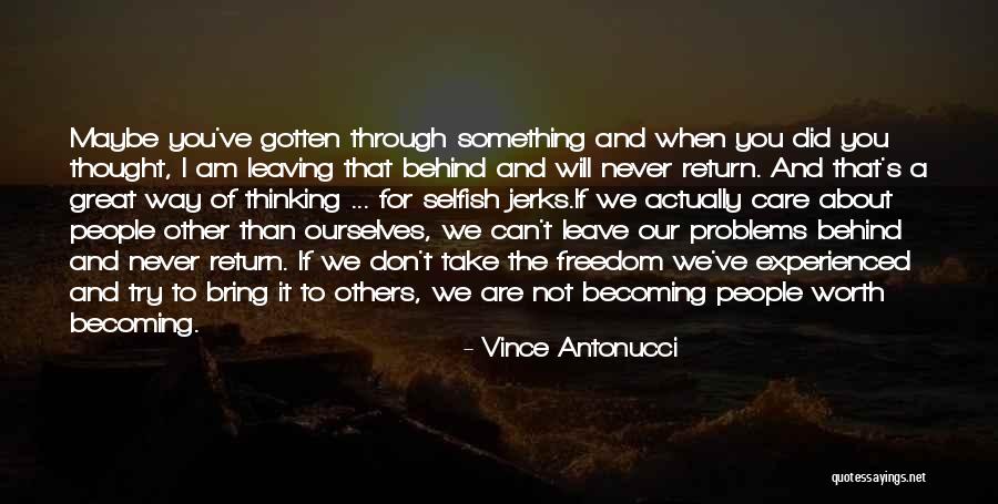 Vince Antonucci Quotes 2065915