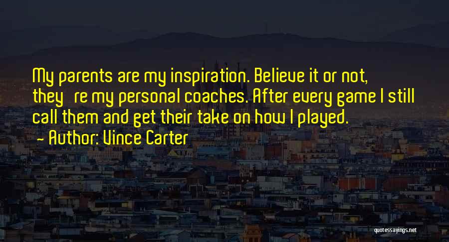 Vince Carter Quotes 1406844