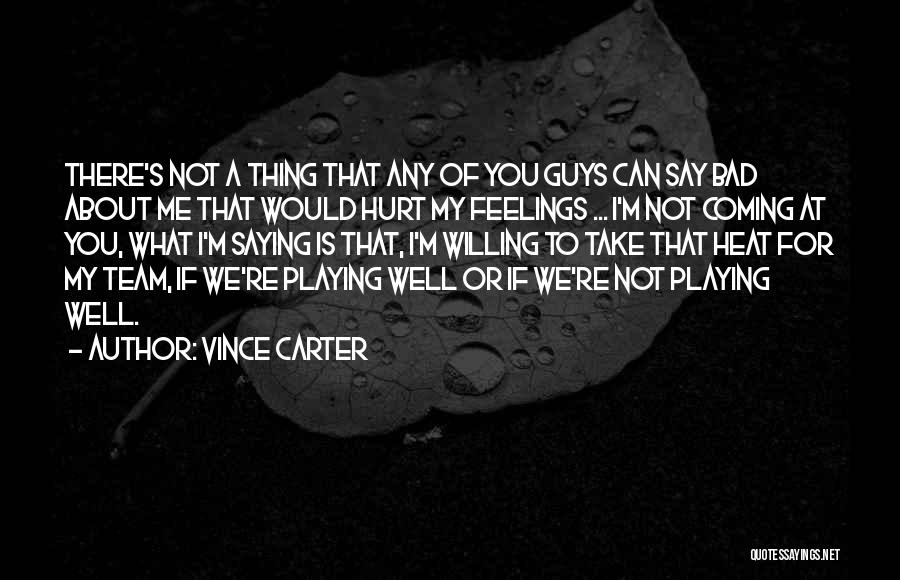 Vince Carter Quotes 202263