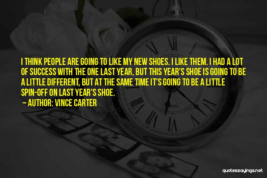 Vince Carter Quotes 856806