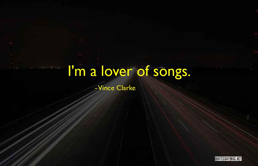 Vince Clarke Quotes 1604273 Vince Clarke Quotes 1604273