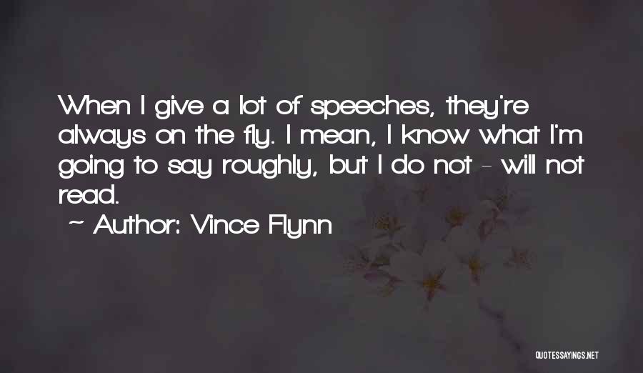 Vince Flynn Quotes 799049