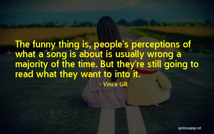 Vince Gill Quotes 1079841