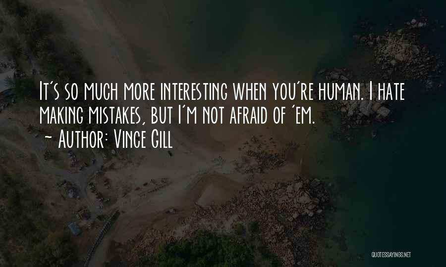 Vince Gill Quotes 1464132